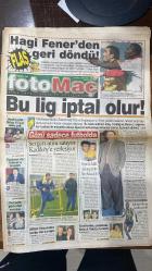 02 ŞUBAT 1999 - FOTOMAÇ SPOR GAZETESİ - TURKISH NEWSPAPER - DOĞUM GÜNÜ /HEDİYESİ - EKSİKSİZ TAM TAKIM GAZETELERİ - GALATASARAY - HAGI - AZİZ YILDIRIM - BECALI - SÜREN - SERGEN - HÖGH - KEMAL - SAFFET - SELAHATTİN - SELÇUK YULA - CENK KORAY - TOSHACK - ERTUĞRUL - OHEN - RIDVAN - YASİN - DEL SOLAR - TAYFUR  FLAŞ - TARAFTAR - SPOR SEVGİ BARIŞ VE DOSTLUKTUR - PARA KRİZİ - TRANSFER - 5.YABANCI KARARI - HAKSIZ REKABET - DOĞU’YA YATIRIM - ÖZELEŞTİRİ - TAM GÜVENCE - YENİ İKİLİ - BEŞİKTAŞ’IN SAYFASI - GÖZDAĞI - FIRTINALAR KOPARTTI - FORMA KAYGISI  ANTALYA 2-0 FENERBAHÇE - KOCAELİSPOR 1-0 BEŞİKTAŞ - CANAKKALE DARDANEL 2-1 FENERBAHÇE - GÜRBÜZ REFİOĞLU - ÖMER ÇAVUŞOĞLU - SERGEN - METİN DİYADİN - ORHAN VURAL - DIMAS - İBRAHİM KUTLUAY - FERRUH TANAY - HÖGH - UCHE - CAMILLA - SEFER DENİZ - FEVZİ  TARAFTAR - FOTOMAÇ - FENERBAHÇE’NİN SAYFASI - TEŞEKKÜRLER BAŞKAN - KANARYA TAM KADRO - HER YERİN ADAMI - KANARYA’DA NE DEĞİŞTİ - DİMAS YÜZDE YÜZE ULAŞAMADI - 1907 DERNEĞİ ALTYAPI PANELİ - HÖGH SON DURAK -