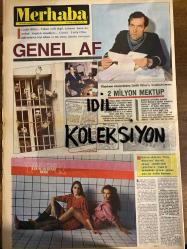 MERHABA GAZETESİ - DOĞUM GÜNÜ HEDİYESİ (TURKİSH - NEWSPAPER) - 12 OCAK 1983 - SAYI : 3 - TAM TAKIM 12 SAYFADIR -İbrahim Tatlıses-Sema Tatlıses-Lütfü Oflaz-Cevdet Menteş-Gülşen Bubikoğlu-Ajda Pekkan-Dilber Ay-Sevim Tuna-Sevim Çağlayan-Erdoğan Arman-Raffaella Carra-Sergio Japino-Linda Gray-Sedat Güney-Romalı Perihan-Necdet Başaran-Tamer Yiğit-Ediz Hun-Kartal Tibet-Engin Çağlar-Sakıp Sabancı-Aziz Nesin-İzzet Altınmeşe-Müşerref Tezcan-Hulya Koçyiğit-Emel Sayın-Bülent Ersoy-Zeki Müren-Ferdi Tayfur-Tunç Oral-Alice-Sonia Viviani-Caroline-Nevzat Ayaz-Nuri Ertürkoğlu-Faruk Erbaşlı-İbrahim Tatlıses-Müşerref Tezcan-Mahmut Tezcan-Hüner Coşkuner-Mustafa Gönül-Nursal Tekin-Bedri Sakacılar-İbrahim Güven-Melih Koral-Meziyet Koral-Zübeyde Nejdet Aktay-Ajda Pekkan-Adnan Akın-Mürüvvet Akın-Sabahattin Günay-Tülay Ülküdaş-Ahmet Sapmaz-Mehmet Ali Burdurluoğlu-Renan Akdağ-Nuri Cerrahoğlu-Birsen Yakel-Kamuran Enver Ak-Haydar Akın-İhsan Namık Kemal Şentürk-Nihat Beytekin-Osman Boyner-Ayten Boyner-Ümit Yaşar-Me