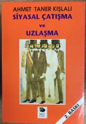 Siyasal Sistemler Siyasal Çatışma ve Uzlaşma
