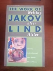 WRITING AFTER HITLER - THE WORK OF JAKOV LIND