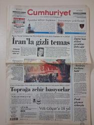 CUMHURİYET GAZETESİ 12 Nisan 2006 Çarşamba ( İRAN'LA GİZLİ TEMAS / TOPRAĞA ZEHİR / İTALYAN SOLU'NUN KIL PAYI ZAFERİ )