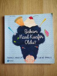 BABAM NASIL KUAFÖR OLDU - FRANCİS MARTİN