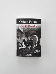 Öteki Renkler – Seçme Yazılar ve Bir Hikâye