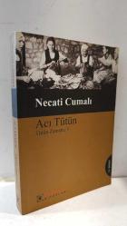 ACI TÜTÜN - TÜTÜN ZAMANI 3