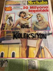 MERHABA GAZETESİ - DOĞUM GÜNÜ HEDİYESİ (TURKİSH - NEWSPAPER) - 27 TEMMUZ 1983 - SAYI : 31 - TAM TAKIM 12 SAYFADIR -Banu Alkan-Hanefi Gürbüz-Ajda Pekkan-Emel Sayın-Nükhet Duru-Yaprak Özdemiroğlu-Gönül Tansel-Mahmut Cevher-Pembe Mutlu-Adnan Kop-Baysan Yüksel-Nihal Arda-Orhan Veli-Ümit Tokcan-Coşkun Özarı-Şükrü Yüksel-Erkan Yüksel-Ali Altan-Bülent Ersoy-Joan Collins-Azize Gencebay-Sezen Aksu-Sinan Özer-Bora Ayanoğlu-Lalezar-Ayten Gökçer-Figen Han-Ali Altan-Enver Demirkan-Nazan Şoray-Serpil Çakmaklı-Ümit Besen-Temel Gürsu-Dursun Karadağ-Füsun Koray-Ayşen Gruda-Orhan Gencebay-Selma Güneri-Suna Yıldızoğlu-Çetin Alp-Ali Eşref Müezzinoğlu-Adnan Kop-Gönül Yazar-Gönül Göksel-Gönül Akkor-Gönül Tansel-Nurhan Damcıoğlu-Mualla Akın-Hakkı Yalçın