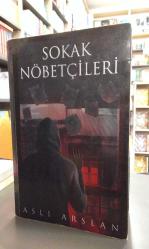 SOKAK NÖBETÇİLERİ 1