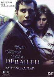 Raydan Çıkanlar-Derailed Dvd