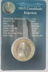 TÜRKİYE  2022   1   LİRA     HATIRA 1915  ÇANAKKALE  KÖPRÜSÜ    ÖZEL KAPAMASINDA