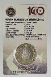 TÜRKİYE   2022     1  LİRA   HATIRA BÜYÜK TAARRUZUN  100. YILI   ÖZEL KAPAMASINDA