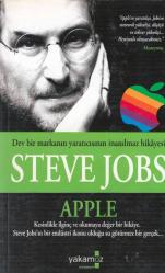 DEV BİR MARKANIN YARATICISININ İNANILMAZ HİKAYESİ STEVE JOBS APPLE