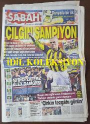 SABAH GAZETESİ - 23 MAYIS 2011 - FENERBAHÇE ŞAMPİYON ''ÇILGIN ŞAMPİYON'' - ALEX DE SOUZA - MEHMET BARLAS, YAVUZ DONAT, TRABZONSPOR - NURİ BİLGE CEYLAN'A CANNES'DAN ÖDÜL - PİLOT, BÜYÜK BİR FACİAYI ÖNLEDİ - DEPREMZEDENİN HUKUK ZAFERİ - PAKİSTAN'DA HAPİS TÜRK KADINI - HER ŞEY AIDS İÇİN - ARNOLD SCHWARZENEGGER'IN GAYRİMEŞRU İKİ ÇOCUĞU VAR - LEMAN SAM ve KIZI BİRLİKTE SAHNE ALDI - HAŞMET BABAOĞLU - DÜNYANIN 14 YENİ KAŞİFİNDEN BİRİ TÜRK, DOÇENT DR. ÇAĞAN HAKKI ŞEKERCİOĞLU - REFİK ERDURAN - ''METHİNE DİLLER KISIR'' DENİLEN DİVRİĞİ ULU CAMİ KORUMASIZ! - ERDAL ŞAFAK - ROMA LAHTİNİ YEMLİK YAPTILAR - ENGİN ARDIÇ - IRAK'IN İBOSU BARIŞ ELÇİSİ OLARAK DÖNDÜ - HYUNDAİ'NİN DEV YATIRIMI SON VİRAJDA - UFUK SANDIK - KİA DA TÜRKİYE'Yİ YATIRIM RANDIMANINA ALDI - İSKENDER GÜNEN - MURAT ÖZBOSTAN - LEVENT TÜZEMEN - METİN TEKİN - GÜRCAN BİLGİÇ - AHMET ÇAKAR - RIDVAN DİLMEN - TOPLAM 20 SAYFA, İÇ SAYFALARI EKSİK. SPOR SAYFALARI TAM, EKSİKSİZ