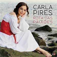 CD - Carla Pires - Rota Das Paixoes
