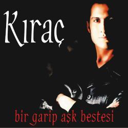 Bir Garip Aşk Bestesi (Plak) Kıraç