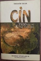 Çin - 3500 Yılın Köşe Taşları