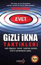 Gizli İkna Taktikleri