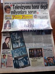 Gölge Adam 7 Gün 7 Gece Gazetesi - Turkish Newspaper - 16 23 Şubat 1988 - TRT'den de sorumlu devlet bakanı Adnan Kahveci'nin ilginç açıklaması televizyonu bana değil milyonlara sorun - kültür bakanı Melina Mercuri'nin konuğu olarak Yunanistan'a davet edilen Ancelo Davos'un ilk meyvesini yiyecek Fotoğrafı - Türkan Şoray'ın keyfi yerine geldi Fotoğrafı - Tarık Akan'ın sevinci neden kısa sürdü - Kemal Sunal'ın yeni tutkusu at yarışları Fotoğrafı - İbrahim Tatlıses yine mahkemede - eski kurtlar İzzet Günay Ediz Hun Göksel Arsoy Ekrem Bora ve Sadri Alışık buluştu Fotoğrafı - değerbilmez TRT - Uğur Dündar şerefime içildi ve atıldım - Müjdat Gezen yasaklar yasal değildir - TV'de aile saltanatı - Levent Kırca Oya Başar fotoğraf - Nevra Metin Serezli Fotoğrafı - selamsız bandosu filmi başrolde Şener Şen - kadının adı yok filminin başarılı oyuncusu Hale Soygazi Fotoğrafı - İstanbul'u satıyorum tiyatro oyunu Ferhan Şensoy Münir Özkul - Ünlü kadın yazarımız Pınar Kür'le - Michael Jackson AIDS mi