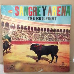 Orquesta Montilla, Banda De Aviación Española - Sangre y Arena The Bullfight / Spain 19?? / LP / *Folk*