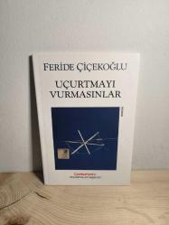 Uçurtmayı Vurmasınlar