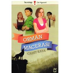 Orman Macerası - Cahit Kaya