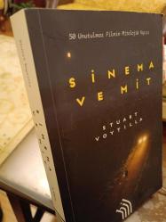 SİNEMA VE MİT - 50 Unutulmaz Filmin Mitolojik Yapısı