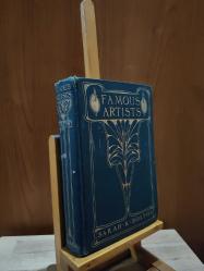 Famous Artists *Michael Angelo *Leonardo Da Vinci *Raphael or Urbino *Titian *Murilo *Rubens *Rembradnt *Turnet *Sir Joshua Reynolds *Sir Edward Landseer. [ CİLTLİ ]