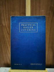 Practical Roller Covering *The Roller Coverer's 