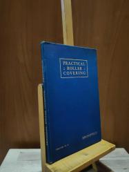 Practical Roller Covering *The Roller Coverer's 