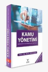 Kamu Yönetimi; Düşünceler - Yapılar - Fonksiyonlar - Politikalar