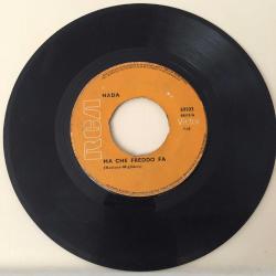 Nada / Ma Che Freddo Fa - Una Rondine Bianca / Turkey 1969 / 45rpm / *Pop rock*