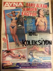 AYNA AKTÜELİTE VE MAGAZİN GAZETESİ - DOĞUM GÜNÜ HEDİYESİ (TURKİSH - NEWSPAPER) - 27 HAZİRAN 1984 - SAYI : 20 - TAM TAKIM 12 SAYFADIR -Banu Alkan-Kadir İnanır-Salih Güney-Yonca Yücel-Aynur Aydan-Seda Sayan-Meral Zeren-Engin Çağlar-Münir Özkul-Cüneyt Arkın-Yasemin Kutsi-Cem Erman-Hülya Meriç-Didem Öneren-Bülent Ovacık-Haluk Öztürkatay-Bahar Öztan-Pembe Mutlu-Ziyaettin Akbay-Gönül Yazar-Nigâr Uluer-Tayfun Çoragan-Cenk Koray-Zeki Alasya-Metin Akpınar-Muzaffer Özpınar-Zerrin Egeliler-Hülya Tuğlu-Yusuf Nalkesen-Sylvie Vartan-Tony Scotti-Göksel Arsoy-Michel Platini-Oğuz Çavuşoğlu-Şule Çavuşoğlu-Metin Fadıllıoğlu-Zeynep Fadıllıoğlu-Yıldırım Mayruk-Aslı Behlül-Oktay Bayramoğlu-Nilgün Özbay-Rana Dilmen-Uğur Süzer-Ayşen Süzer-Linda Günyüz-Asım Günyüz-Erdi Batu-Oğuz Türkoğlu-Ayla Batu-Nevin Türkoğlu-Suat Oktay-Jutta Oktay-Kemal Oktay-Manire Oktay-Canan Oktay