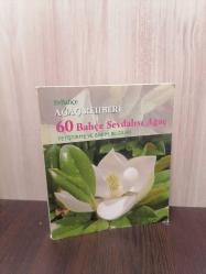 60 Bahçe Sevdalısı Ağaç Yetiştirme Ve Bakım Bilgileri