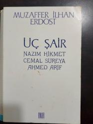Üç Şair - Nazım Hikmet Cemal Süreya Ahmed Arif