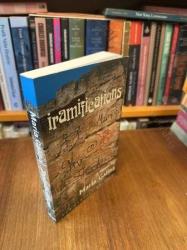 Iramifications: An Adventure Novel  [Signed- İmzalı]