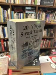 20. Yüzyıl Siyasi Tarihi 1914-1995 / Genişletilmiş 14.Baskı