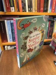 Her Şey Hakkında Sorular ve Yanıtlar: Harika Bilim Serisi / Açıp Bakabileceğiniz Tam 60 Pencere (7+ Yaş)