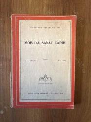 Mobilya Sanat Tarihi: İlkçağ, Ortaçağ,Rönesans, Barok ve Rokoko, Yeni ve Yakınçağ, Günümüz Mobilya Sanat / Öğretmen Kitapları 146