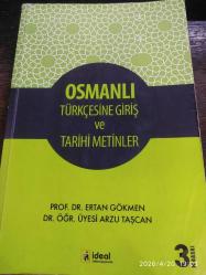 Osmanlı Türkçesine Giriş ve Tarihi Metinler