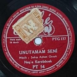 NEŞE KARABÖCEK , UNUTAMAM SENİ - MANİKİ DÜNYA , 78 DEVİRLİ NADİR TAŞ PLAK 10/9 KONDİSYONDA