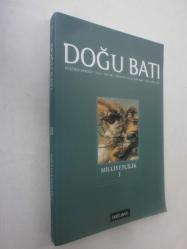 LOT.16 » Milliyetçilik I / DOĞU BATI Düşünce Dergisi Sayı 38, Ağustos-Eylül-Ekim 2006