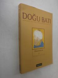 Osmanlılar I / DOĞU BATI Düşünce Dergisi Sayı 51, Kasım-Aralık-Ocak 2009-10