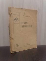 Kırmızı Entarili Kız