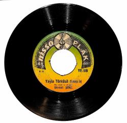 Göreleli Şenel - Yayla Türküsü (Kemençe İle) & Babam Seni Babandan Plak (10/6) PLK26857