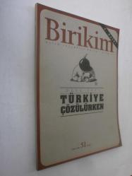 BİRİKİM Aylık Sosyalist Kültür Dergisi Sayı 51, Temmuz 1993 / Türkiye Çözülürken