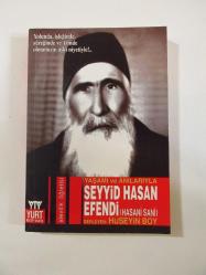 Yaşamı ve Anılarıyla Seyyid Hasan Efendi (Hasani Sani)