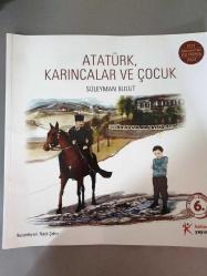Atatürk,Karıncalar Ve Çocuk