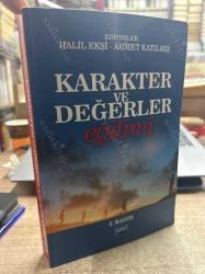 KARAKTER VE DEĞERLER EĞİTİMİ