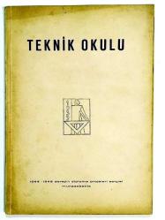 Teknik Okulu 1937 / 1944 -1945 dersyılı diploma projeleri sergisi münasebetiyle