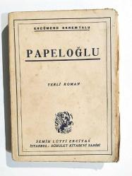 Papeloğlu / Ercüment Ekrem TALU