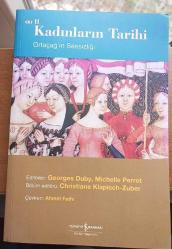 Kadınların Tarihi cilt II: Ortaçağ'ın Sessizliği