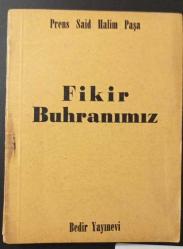 Fikir Buhranımız